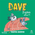 Racer! : Dave Pigeon cover image