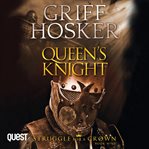 Queen's Knight : Struggle For A Crown cover image