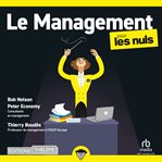 Le Management Pour les Nuls : Pour les Nuls cover image