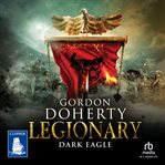 Dark Eagle : Legionary cover image