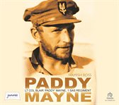 Paddy Mayne : Lt Col Blair 'Paddy' Mayne, 1 SAS Regiment cover image