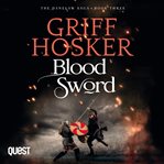 Blood sword. Danelaw saga cover image