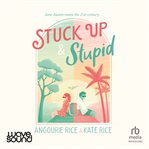 Stuck Up & Stupid cover image
