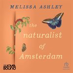 The Naturalist of Amsterdam cover image