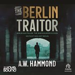 The Berlin Traitor cover image