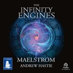 Maelstrom : Infinity Engines cover image