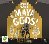Oh Maya Gods cover image