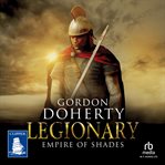 Empire of Shades : Legionary cover image