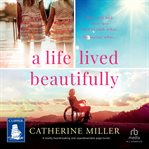A Life Lived Beautifully cover image