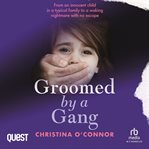 Groomed by a Gang cover image