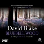 Bluebell Wood : DI Tanner cover image
