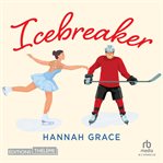 Icebreaker : Maple Hills (Grace) (French) cover image