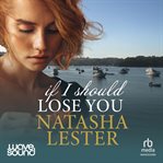 If I Should Lose You cover image