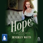 Hope : The Shackleford Sisters Book 4. Shackleford Sisters cover image