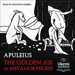 The Golden Ass or Metamorphoses cover image
