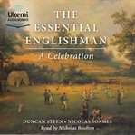 The Essential Englishman : A Celebration cover image