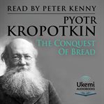 The Conquest of Bread cover image