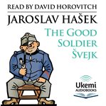 The Good Soldier Svejk cover image