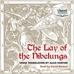 The Lay of the Nibelungs cover image