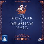 The Messenger of Measham Hall cover image