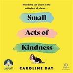 Small Acts of Kindness cover image
