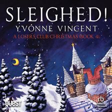 Sleighed!: A Christmas Mystery