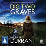 Dig Two Graves cover image