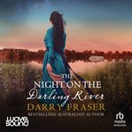 The Night on the Darling River cover image