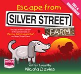 Escape From Silver Street Farm cover image