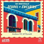 The Montegiallo School of Swearing cover image