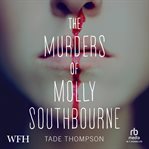 The Murders of Molly Southbourne cover image