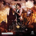 Sang d'encre : De Magie Et De Sang T2 cover image