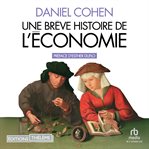 Une Brève Histoire de l'économie cover image