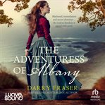 The Adventuress of Albany cover image