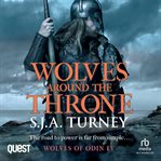 Wolves Around the Throne cover image