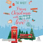 From Christmas With (Glitter) Love cover image