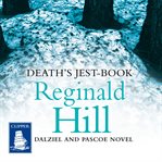 Death's jest book : featuring Dalziel and Pascoe cover image