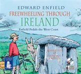 Freewheeling through Ireland : Enfield pedals the west coast cover image
