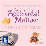 The accidental mother cover image
