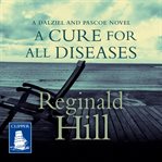 A cure for all diseases cover image