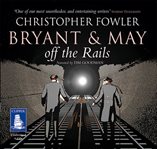 Bryant & May off the rails cover image