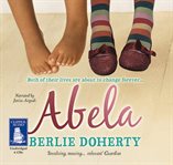 Abela : the girl who saw lions cover image