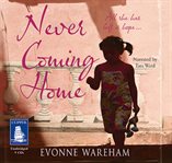 Never coming home cover image