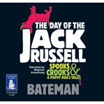 The day of the Jack Russell cover image