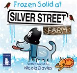 Frozen solid at Silver Street Farm cover image