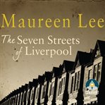 The seven streets of Liverpool cover image