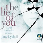 The lie of you cover image