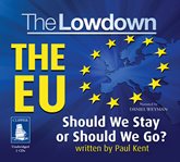 The lowdown: the eu - should we stay or should we go? cover image