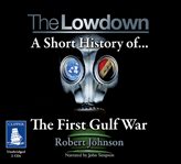 A short history of the First Gulf War cover image