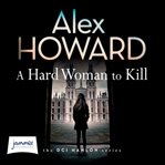 A hard woman to kill cover image